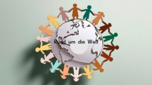 Rund um die Welt – 6 Kontinente in einem Jahr